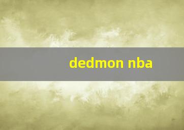 dedmon nba